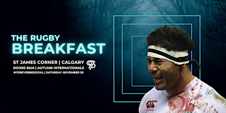 THE RUGBY BREAKFAST | YYC primary image