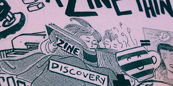 It's A Zine Thing - ZINES 101