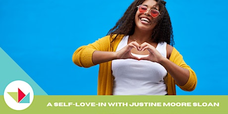 WEW 2021 A Self-Love-In with Justine Moore Sloan