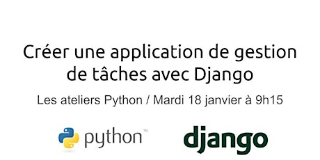 Atelier Python : Créer une application de gestion de tâches avec Django billets