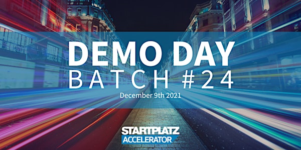 STARTPLATZ Accelerator - Demo Day Batch #24