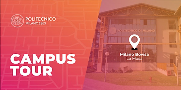 Campus Tour Milano Bovisa La Masa