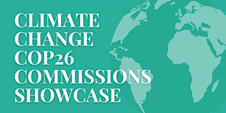 Climate Change Commissions Showcase: Beyond COP26