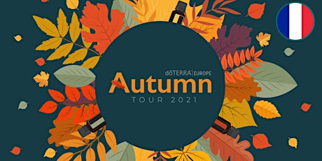 Autumn Tour 2021 France