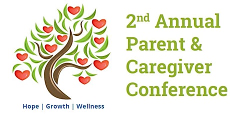 2nd Annual Parent & Caregiver Conference primary image