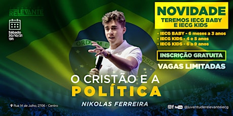 Imagem principal do evento O CRISTÃO E A POLÍTICA - com Nikolas Ferreira