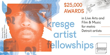 2022 Kresge Artist Fellowships: Application Questions and Answers (online)