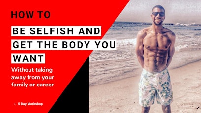 Professional Women: How to be Selfish and Get The Body You Want Fresno