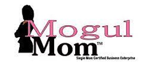 Mogul Mom Business Bootcamp primary image