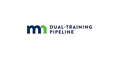 MN Dual-Training Pipeline Advanced Manufacturing-Industry Forum tickets