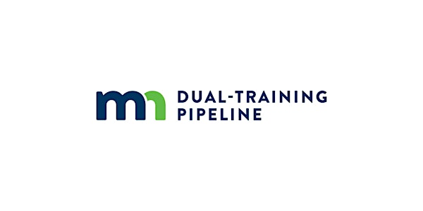 MN Dual-Training Pipeline Advanced Manufacturing-Industry Forum