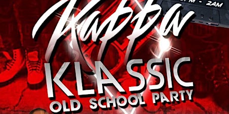 Kappa Klassic Old Skool Party primary image