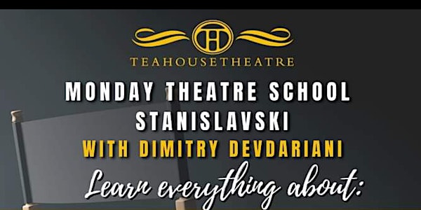 Monday Theatre School Term 3 - Stanislavski