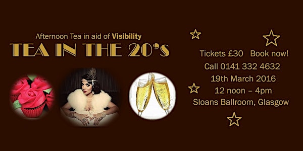 Tea In The 20's in aid of Visibility