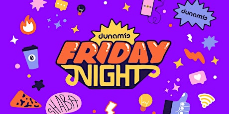 Dunamis Friday Night