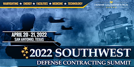 2022 Southwest Defense Contracting Summit tickets