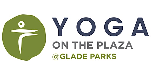 Yoga on the Plaza @ GladeParks
