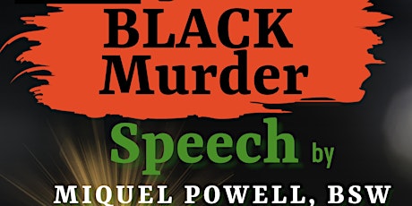 Black Murder Speech