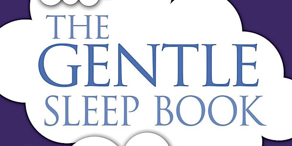 Gentle Sleep Workshop - Chelmsford