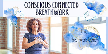 Conscious Connected Breathwork: 3hr Breathwork Journey tickets