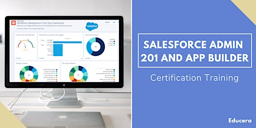Salesforce Admin 201 & App Builder Certification Training in  Granby, PE