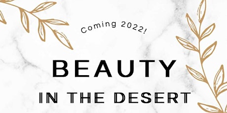 Beauty in the Desert tickets