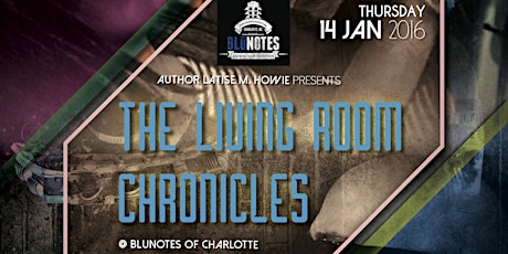The Living Room Chronicles at BluNotes of Charlotte primary image