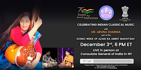 Celebrating Indian Classical Music with Dr. Aruna Sharma - Dec3