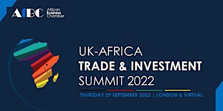 AfBC UK - Africa Trade and Investment Conference 2022 tickets