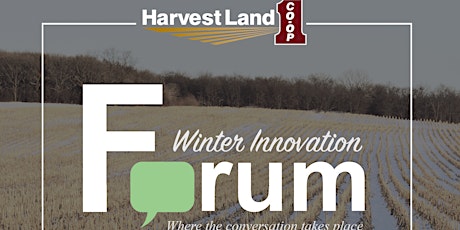 Harvest Land's Winter Innovation Forum primary image