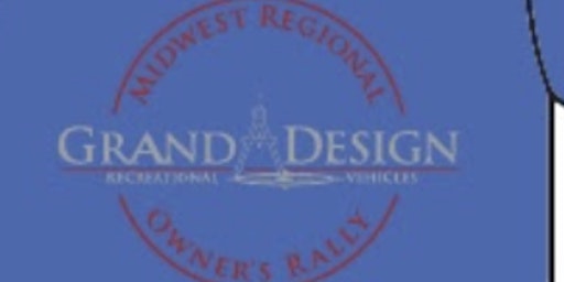 Midwest Regional Grand Design Owners Rally