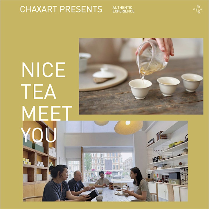 
		Nice Tea Meet You-Exclusive Chinese White Tea Tasting & Collecting image
