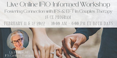 IFIO -Informed Workshop:  Fostering Connection with IFS  & EFT tickets