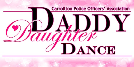 Imagen principal de 15th Annual CPOA Daddy-Daughter Dance