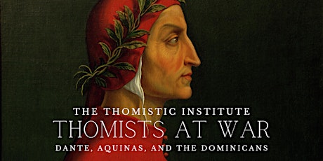 Thomists at War: Dante, Aquinas, and the Dominicans primary image