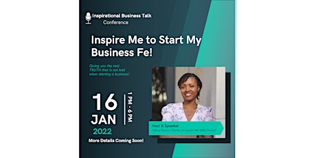 Inspire Me to Start My Business Fe tickets
