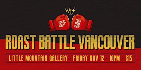 Roast Battle Vancouver: We're Doin' A Friday Show! primary image