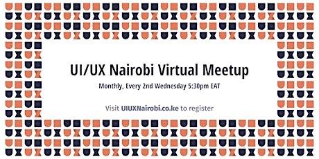 UI/UX Nairobi Virtual Meetup tickets