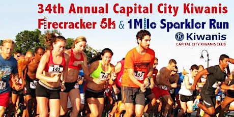 Capital City Kiwanis Club 34th Firecracker 5K Race and 1 Mile Sparkler Run primary image