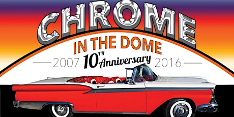 2016 Chrome In The Dome primary image