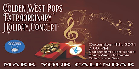 Golden West Pops Extraordinary Holiday Concert primary image