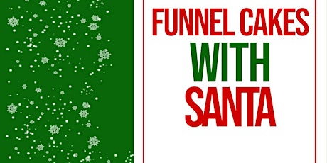 Funnel Cakes With Santa primary image