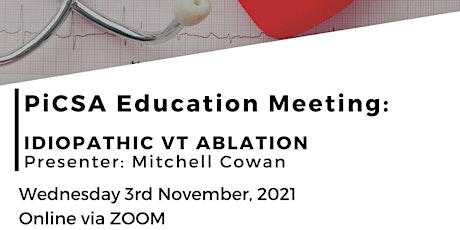 PiCSA EP Education Series- Idiopathic VT Ablation