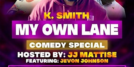 MY OWN LANE COMEDY SPECIAL tickets