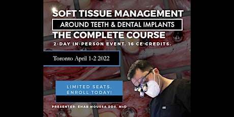 Soft tissue management around teeth and dental implants tickets