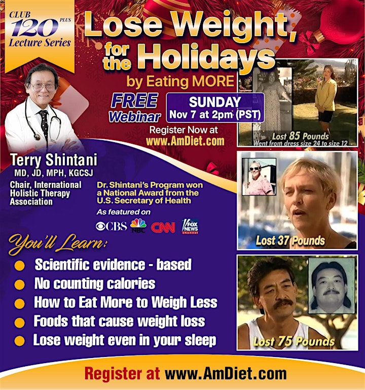 
		Lose Weight for the Holidays - Nov 7, Sun. 2pm  PST; 5pm EST; 12noon Hawaii image
