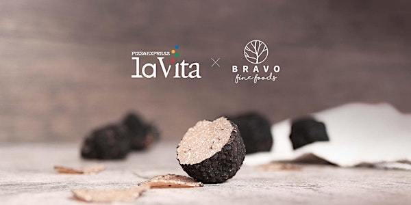 PizzaExpress la Vita x Bravo Fine Foods - A Diamond Truffle Experience