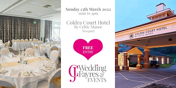 Wedding Fayre -  Coldra Court by Celtic Manor, Newport (Mar 2022)