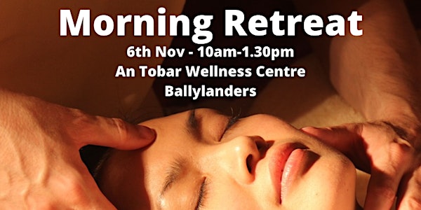 Retreat - Morning of Relaxation, Yoga and Acupuncture with Caroline & Niamh
