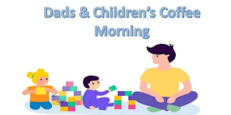 Dad's & Children's Coffee Morning @ Lea Bridge Library tickets
